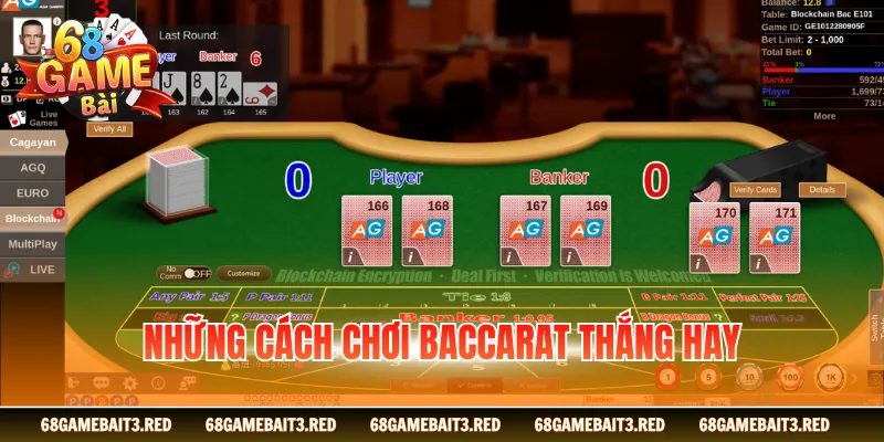 Những cách chơi baccarat thắng hay